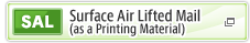 SAL: Surface Air Lifted Mail(as a Printing Material)